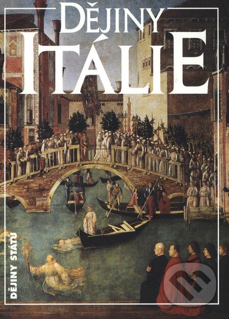 Kniha: Dějiny Itálie (Giuliano Procacci). Nakladatelství Lidové noviny, 2007 Kniha: Dějiny Itálie (Giuliano Procacci). Nakladatelství Lidové noviny, 2007