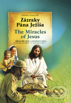 Kniha: Zázraky Pána Ježiša (Bohuslav Zeman). Sali foto, 2010 Kniha: Zázraky Pána Ježiša (Bohuslav Zeman). Sali foto, 2010