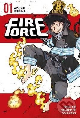 Kniha: Fire Force 1 (Atsushi Ohkubo). Kodansha International, 2016 Kniha: Fire Force 1 (Atsushi Ohkubo). Kodansha International, 2016