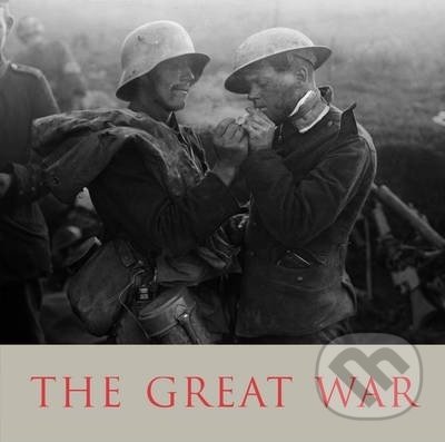Kniha: The Great War (The Imperial War Museum). Vintage, 2014 Kniha: The Great War (The Imperial War Museum). Vintage, 2014
