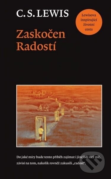 Kniha: Zaskočen radostí (C.S. Lewis). Návrat domů, 2021 Kniha: Zaskočen radostí (C.S. Lewis). Návrat domů, 2021