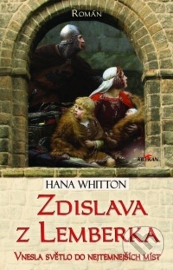 Kniha: Zdislava z Lemberka (Hana Whitton). Alpress, 2021 Kniha: Zdislava z Lemberka (Hana Whitton). Alpress, 2021