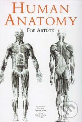 Kniha: Human Anatomy for Artists (Ullmann). Ullmann, 2008 Kniha: Human Anatomy for Artists (Ullmann). Ullmann, 2008