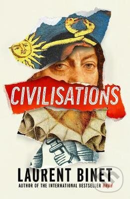 Kniha: Civilisations (Laurent Binet). Vintage, 2021 Kniha: Civilisations (Laurent Binet). Vintage, 2021