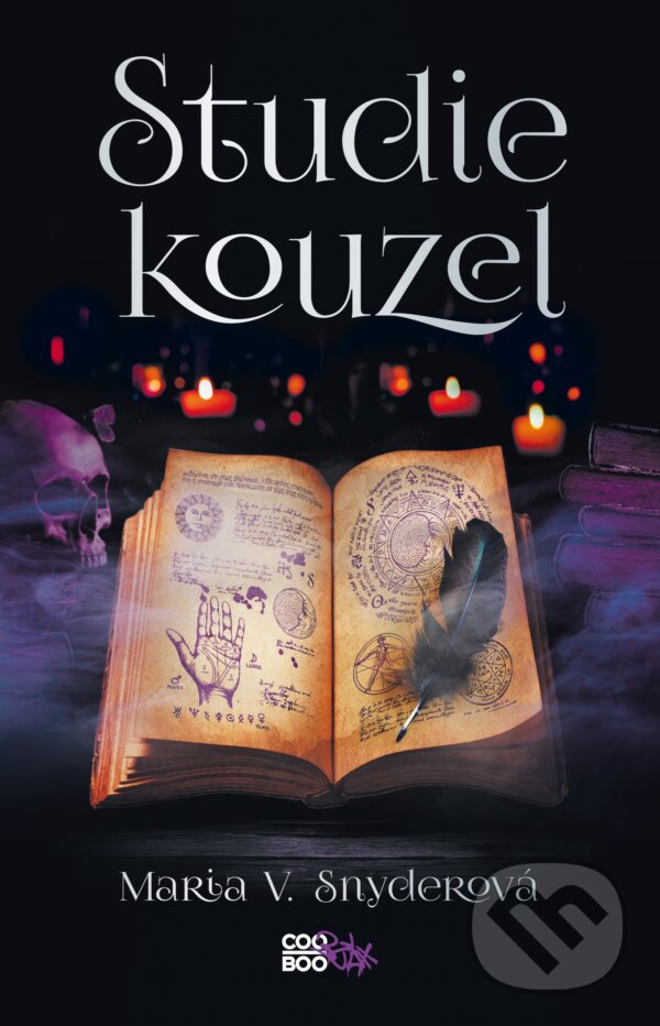 E-kniha: Studie kouzel (Maria V. Snyder). CooBoo CZ, 2021 E-kniha: Studie kouzel (Maria V. Snyder). CooBoo CZ, 2021