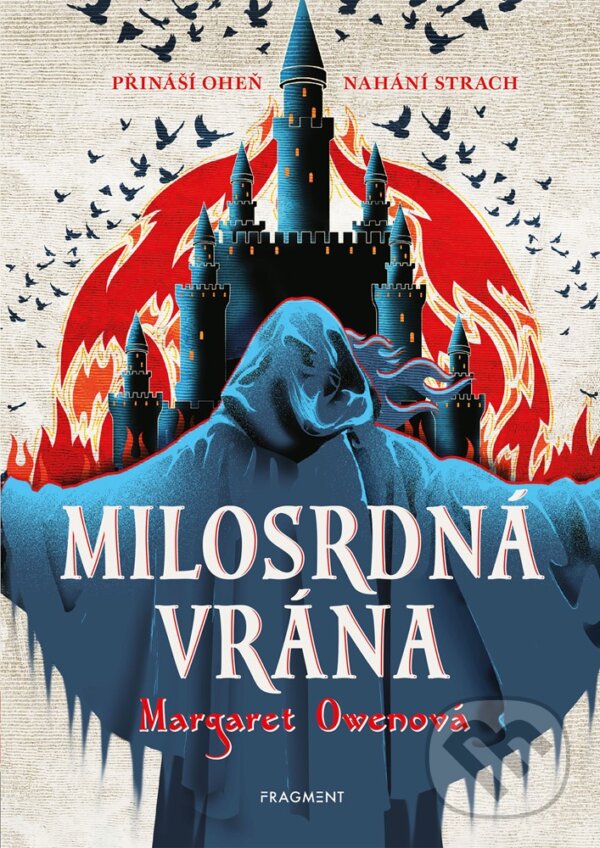 E-kniha: Milosrdná vrána (Margaret Owen). Nakladatelství Fragment, 2021 E-kniha: Milosrdná vrána (Margaret Owen). Nakladatelství Fragment, 2021