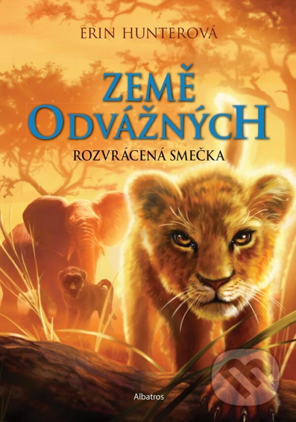 E-kniha: Země odvážných: Rozvrácená smečka (Erin Hunter). Albatros SK, 2021 E-kniha: Země odvážných: Rozvrácená smečka (Erin Hunter). Albatros SK, 2021