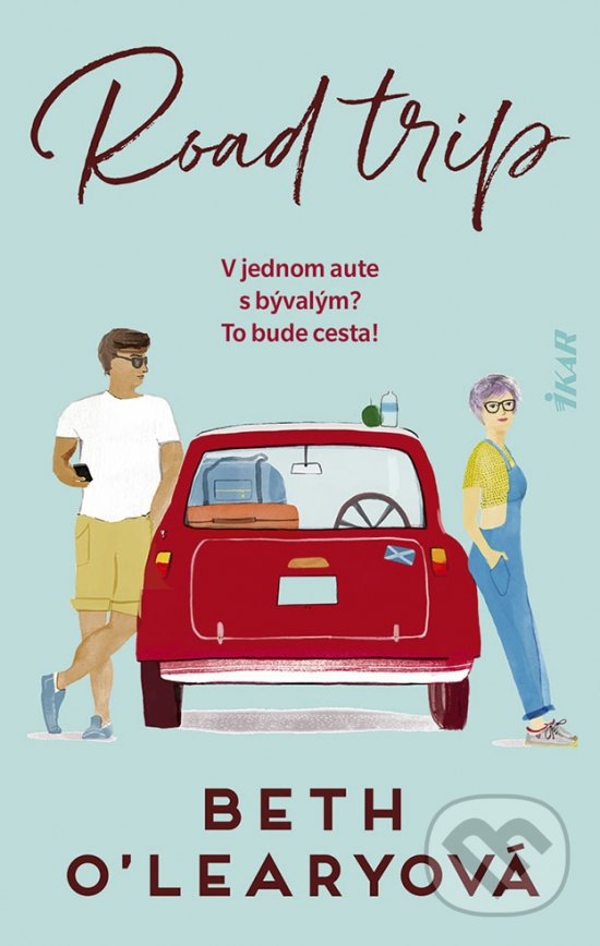 Kniha: Road trip (Beth O'Leary). Ikar, 2022 Kniha: Road trip (Beth O'Leary). Ikar, 2022