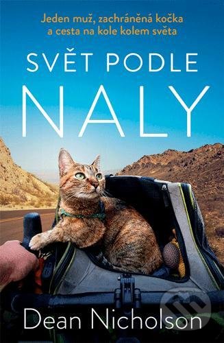 Kniha: Svět podle Naly (Dean Nicholson). Zoner Press, 2021 Kniha: Svět podle Naly (Dean Nicholson). Zoner Press, 2021