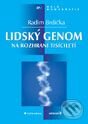 Kniha: Lidský genom na rozhraní tisíciletí (Radim Brdička). Grada, 2001 Kniha: Lidský genom na rozhraní tisíciletí (Radim Brdička). Grada, 2001