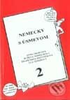 Kniha: Nemecky s úsmevom II. (Autorský kolektiv). VŠE, 2001 Kniha: Nemecky s úsmevom II. (Autorský kolektiv). VŠE, 2001