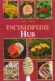 Kniha: Encyklopedie hub (Gerrit Keizer). Rebo Kniha: Encyklopedie hub (Gerrit Keizer). Rebo