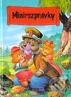 Kniha: Minirozprávky 33 (Junior). Junior, 2001 Kniha: Minirozprávky 33 (Junior). Junior, 2001