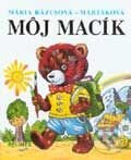 Kniha: Môj macík (Mária Rázusová-Martáková). Belimex, 2001 Kniha: Môj macík (Mária Rázusová-Martáková). Belimex, 2001