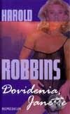 Kniha: Dovidenia Janette (Harold Robbins). Remedium, 2000 Kniha: Dovidenia Janette (Harold Robbins). Remedium, 2000