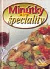 Kniha: Minútky a iné špeciality (Autorský kolektiv). Aktuell, 2001 Kniha: Minútky a iné špeciality (Autorský kolektiv). Aktuell, 2001