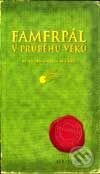 Kniha: Famfrpál v průběhu věků (J.K. Rowling a Kennilworthy Whisp). Albatros CZ, 2001 Kniha: Famfrpál v průběhu věků (J.K. Rowling a Kennilworthy Whisp). Albatros CZ, 2001