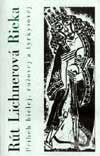 Kniha: Rieka (Rút Lichnerová). Juga, 2000 Kniha: Rieka (Rút Lichnerová). Juga, 2000