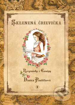 Kniha: Sklenená črievička (Danica Pauličková). Seneca Publishing Company, 2009 Kniha: Sklenená črievička (Danica Pauličková). Seneca Publishing Company, 2009