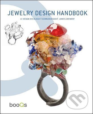 Kniha: Jewelry Design Handbook (Marta Serrats). Booqs, 2010 Kniha: Jewelry Design Handbook (Marta Serrats). Booqs, 2010