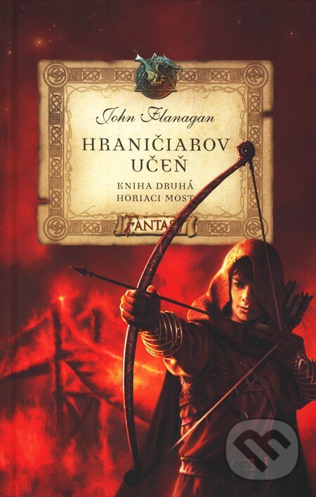 Kniha: Hraničiarov učeň (Kniha druhá) (John Flanagan). Egmont SK, 2010 Kniha: Hraničiarov učeň (Kniha druhá) (John Flanagan). Egmont SK, 2010