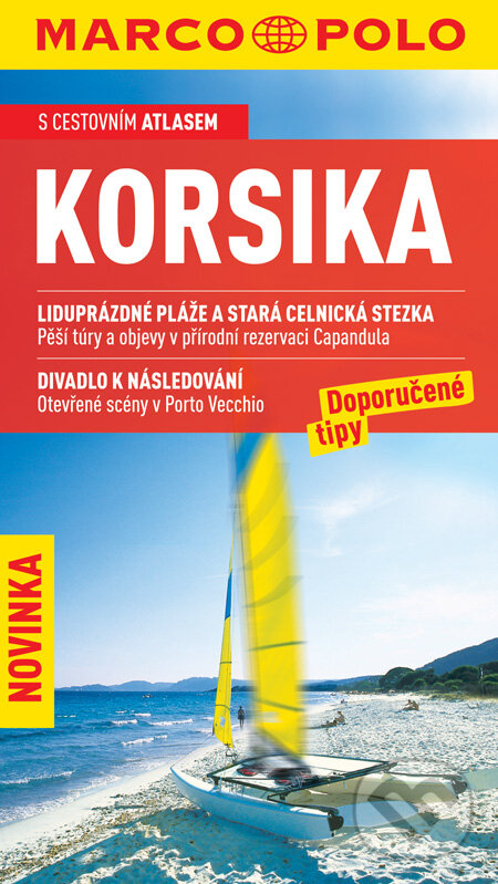 Kniha: Korsika (Marco Polo). Marco Polo, 2010 Kniha: Korsika (Marco Polo). Marco Polo, 2010