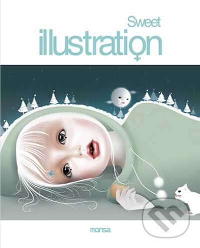 Kniha: Sweet Illustration (Monsa). Monsa, 2010 Kniha: Sweet Illustration (Monsa). Monsa, 2010