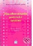 Kniha: Západoevropské politické systémy (Blanka Říchová a kolektiv). Oeconomica, 2009 Kniha: Západoevropské politické systémy (Blanka Říchová a kolektiv). Oeconomica, 2009