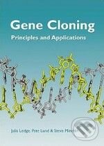 Kniha: Gene Cloning (Julia Lodge). Taylor & Francis Books Kniha: Gene Cloning (Julia Lodge). Taylor & Francis Books