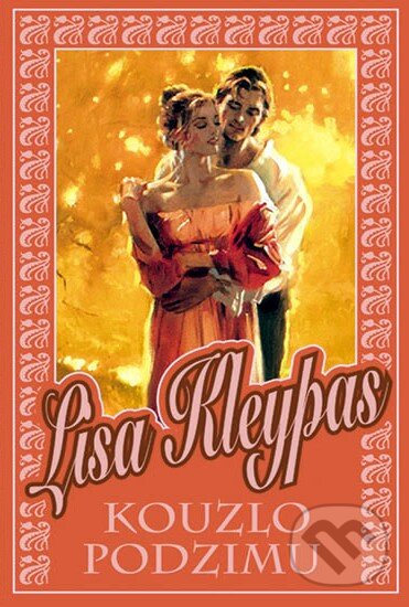 Kniha: Kouzlo podzimu (Lisa Kleypas). Domino, 2010 Kniha: Kouzlo podzimu (Lisa Kleypas). Domino, 2010