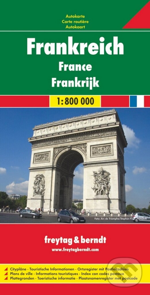 Francie 1:800 000 (freytag&berndt). freytag&berndt, 2016 Francie 1:800 000 (freytag&berndt). freytag&berndt, 2016