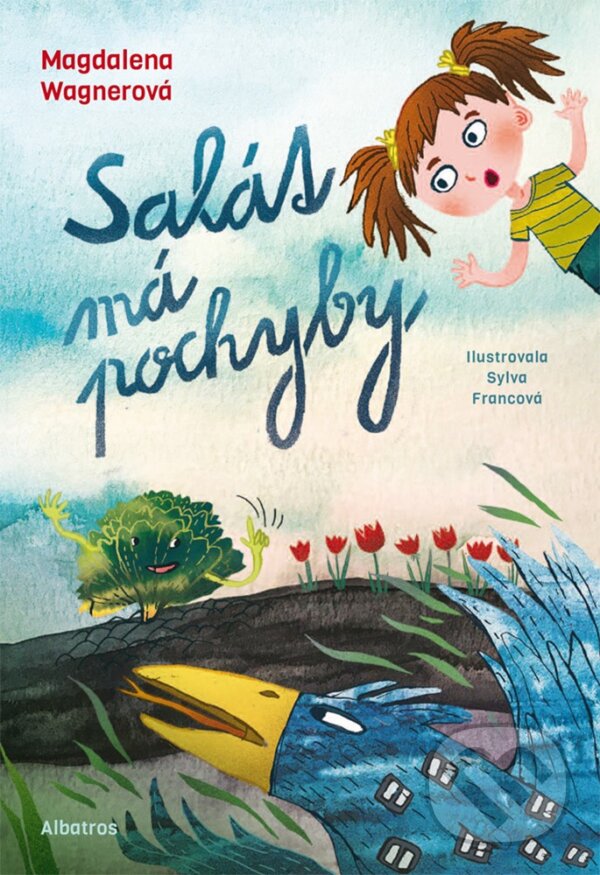 E-kniha: Salát má pochyby (Magdalena Wagnerová). Albatros SK, 2021 E-kniha: Salát má pochyby (Magdalena Wagnerová). Albatros SK, 2021