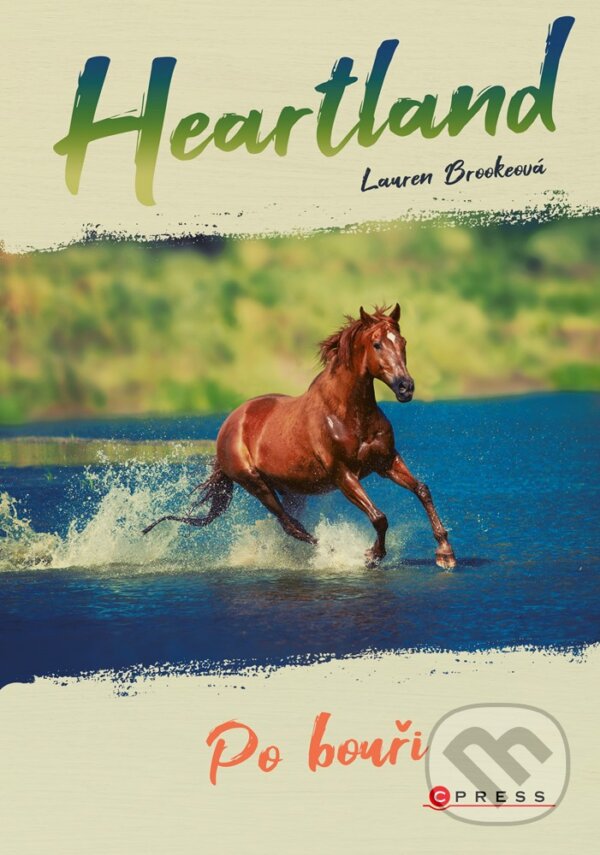 E-kniha: Heartland: Po bouři (Lauren Brooke). CPRESS, 2021 E-kniha: Heartland: Po bouři (Lauren Brooke). CPRESS, 2021
