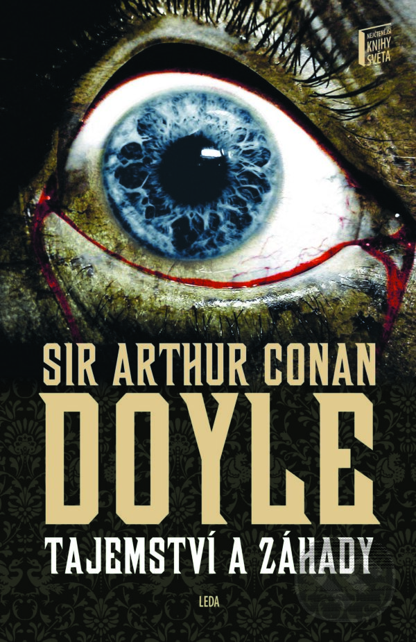 E-kniha: Tajemství a záhady (Arthur Conan Doyle). Leda, 2020 E-kniha: Tajemství a záhady (Arthur Conan Doyle). Leda, 2020