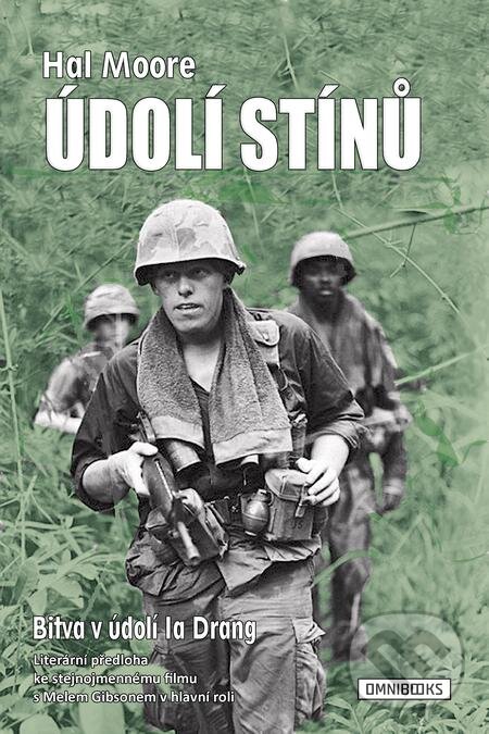 E-kniha: Údolí stínů (Hal Moore). Omnibooks, 2016 E-kniha: Údolí stínů (Hal Moore). Omnibooks, 2016