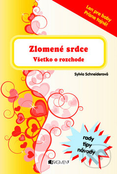 Kniha: Zlomené srdce (Bianca Schaalburg a Sylvia Schneiderová). Fragment, 2010 Kniha: Zlomené srdce (Bianca Schaalburg a Sylvia Schneiderová). Fragment, 2010
