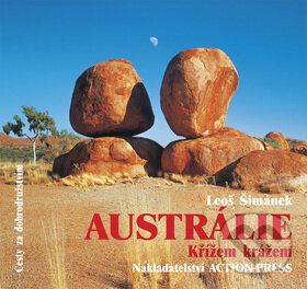 Kniha: Austrálie (Leoš Šimánek). Action-Press, 2010 Kniha: Austrálie (Leoš Šimánek). Action-Press, 2010