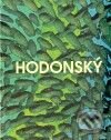 Kniha: František Hodonský (František Hodonský). Dolmen, 2010 Kniha: František Hodonský (František Hodonský). Dolmen, 2010