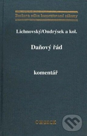 Kniha: Daňový řád (C. H. Beck). C. H. Beck, 2010 Kniha: Daňový řád (C. H. Beck). C. H. Beck, 2010
