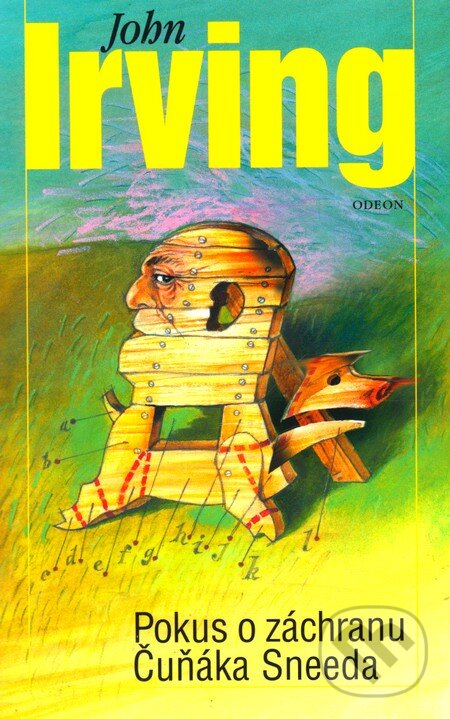 Kniha: Pokus o záchranu Čuňáka Sneeda (John Irving). Odeon CZ, 2010 Kniha: Pokus o záchranu Čuňáka Sneeda (John Irving). Odeon CZ, 2010