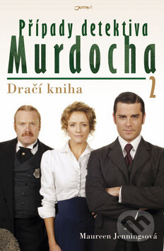 Kniha: Případy detektiva Murdocha 2. (Maureen Jenningsová). Jota, 2010 Kniha: Případy detektiva Murdocha 2. (Maureen Jenningsová). Jota, 2010