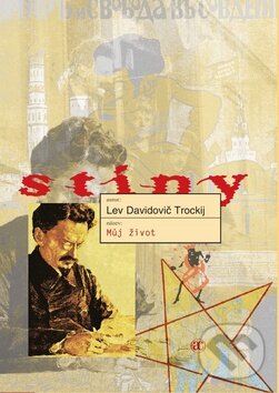 Kniha: Můj život (Lev Trockij Davidovič). Academia, 2010 Kniha: Můj život (Lev Trockij Davidovič). Academia, 2010