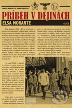 Kniha: Príbeh v dejinách (Elsa Morante). Európa, 2010 Kniha: Príbeh v dejinách (Elsa Morante). Európa, 2010