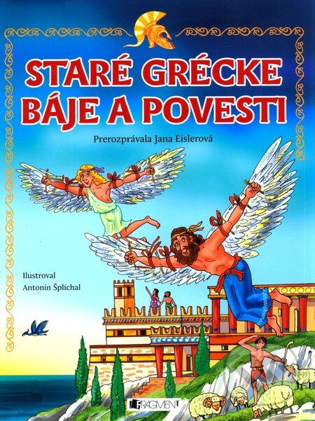 Kniha: Staré grécke báje a povesti (Jana Eislerová). Fragment, 2010 Kniha: Staré grécke báje a povesti (Jana Eislerová). Fragment, 2010