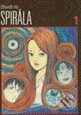 Kniha: Spirála 1 (Džundži Itó). Zoner Press, 2010 Kniha: Spirála 1 (Džundži Itó). Zoner Press, 2010