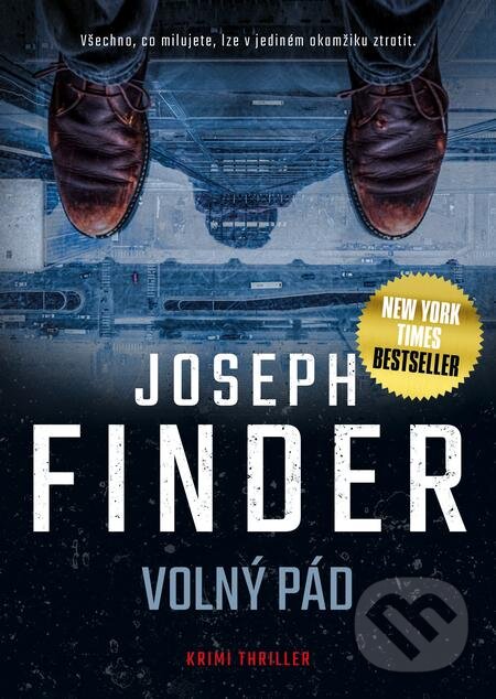 E-kniha: Volný pád (Joseph Finder). Mystery Press, 2021 E-kniha: Volný pád (Joseph Finder). Mystery Press, 2021