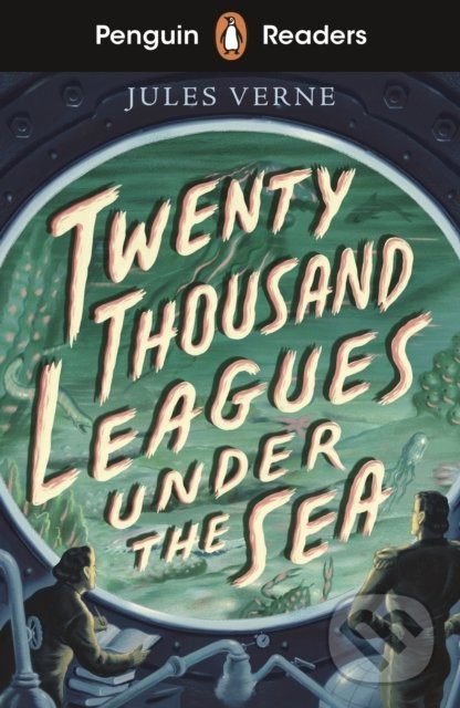Kniha: Twenty Thousand Leagues Under the Sea (Jules Verne). Penguin Books, 2021 Kniha: Twenty Thousand Leagues Under the Sea (Jules Verne). Penguin Books, 2021