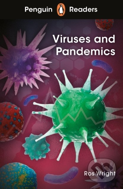 Kniha: Viruses and Pandemics (Penguin Books). Penguin Books, 2021 Kniha: Viruses and Pandemics (Penguin Books). Penguin Books, 2021