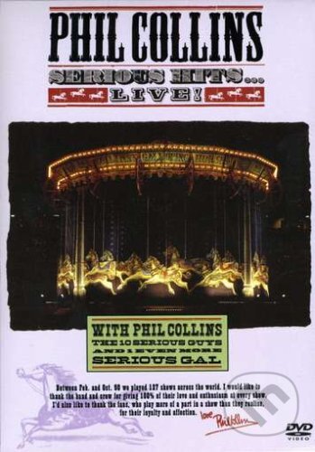 Film: Phil Collins - Serious Hits....Live! () (DVD). , 1990 Film: Phil Collins - Serious Hits....Live! () (DVD). , 1990