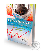 Kniha: Far from the Factory: Lean for the Information Age (George Gonzalez-Rivas a kolektiv). CRC Press, 2010 Kniha: Far from the Factory: Lean for the Information Age (George Gonzalez-Rivas a kolektiv). CRC Press, 2010